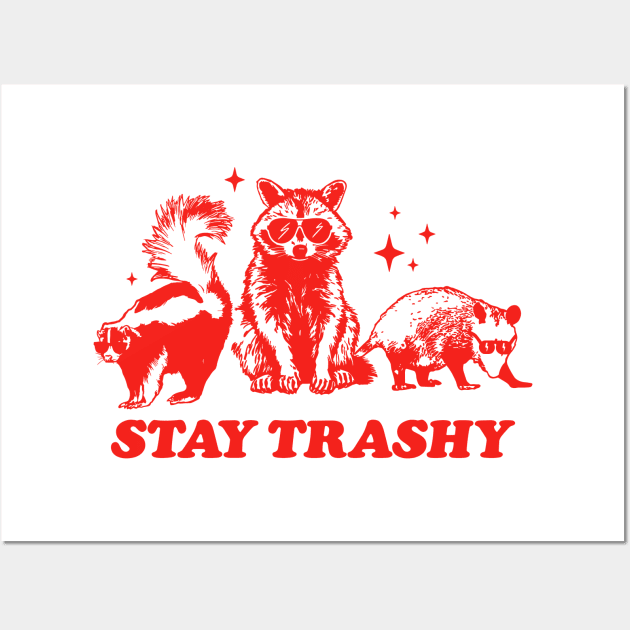 Funny Stay Trashy Raccoons Opossums Possums Wall Art by KC Crafts & Creations